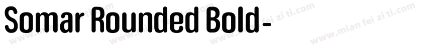 Somar Rounded Bold字体转换